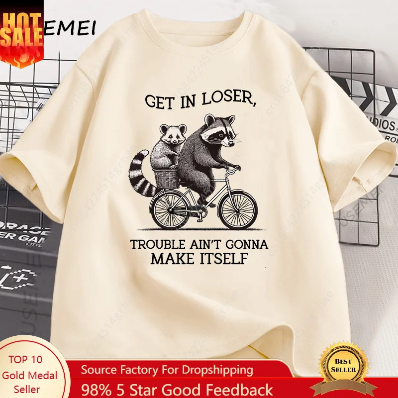 Get in Loser T Shirt Funny Rac - Tee Graphic Print review and price